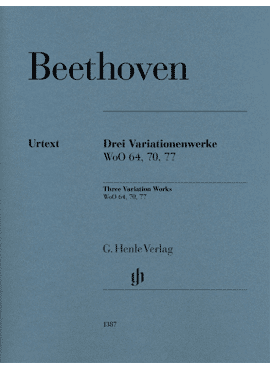 Drei Variationenwerke WoO 64, 70, 77